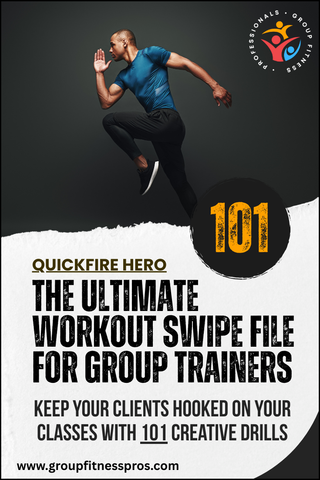 Quick Fire Hero – The Ultimate Workout Swipe File for Group Trainers